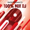 Radio Monaco - 100% Mix Dj