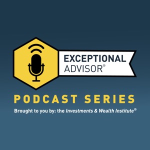 The Exceptional Advisor Podcast