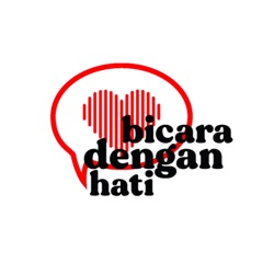 Bicara dengan Hati