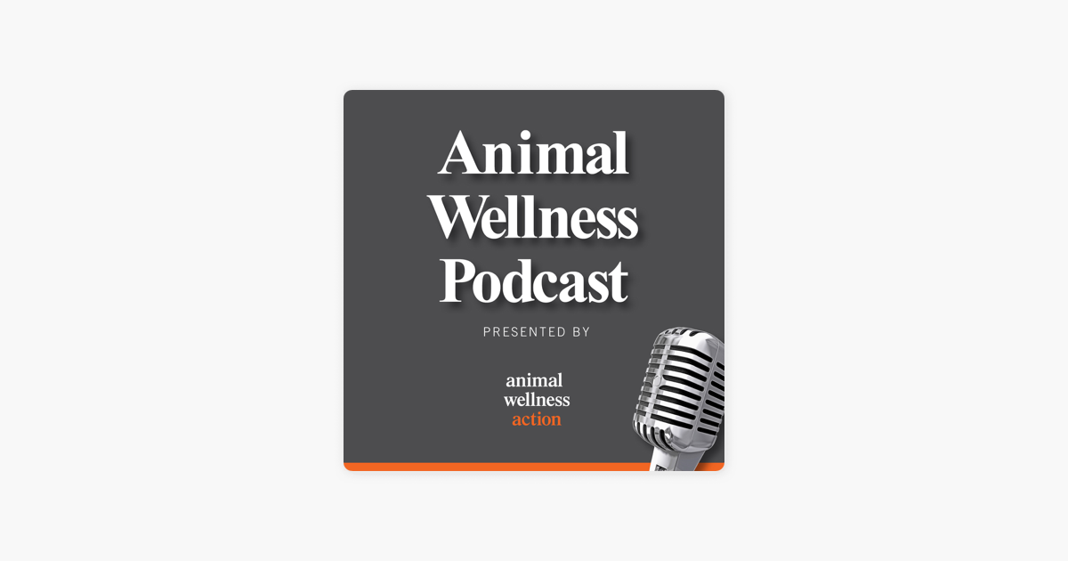 ‎The Animal Wellness Podcast on Apple Podcasts