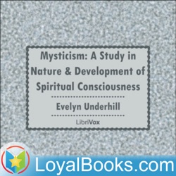10 The Characteristics of Mysticism, part 2
