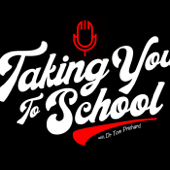 Taking You To School w/ Dr. Tom Prichard - The Creative Control Network