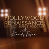 Hollywood Renaissance: Limited Series Podcast with Kennedy Ryan artwork