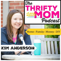 The Thrifty Little Mom Podcast podcast