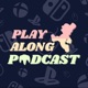 Play Along Podcast