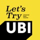 Let's Try UBI