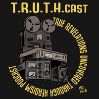 TRUTHCAST podcast
