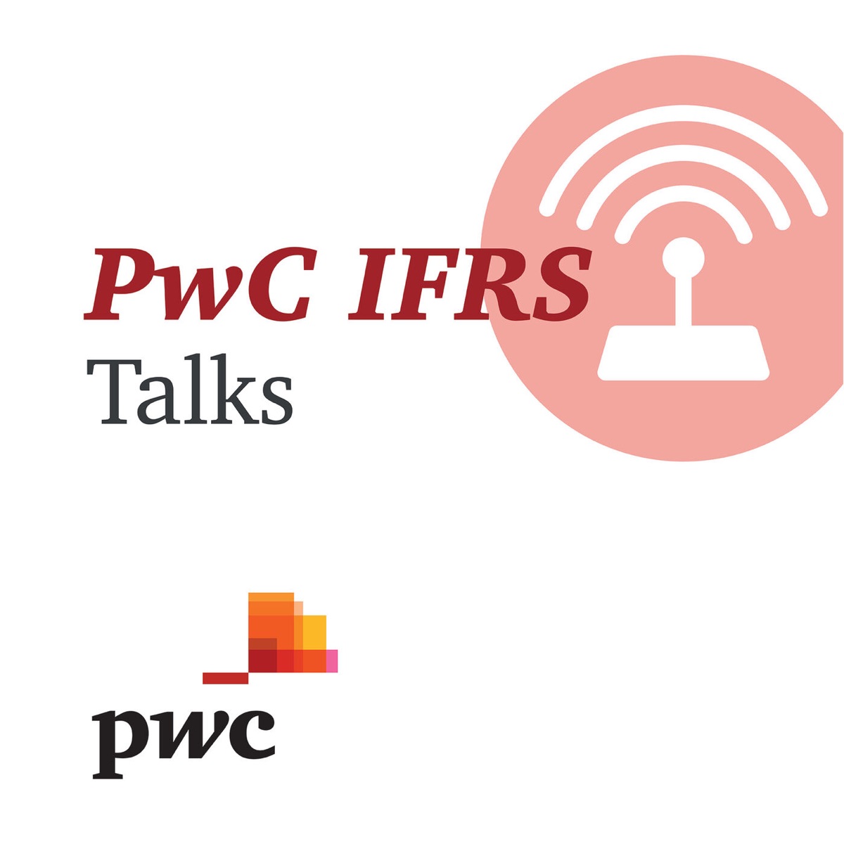 IFRS Talks - PwC's Global IFRS podcast – Podmailer