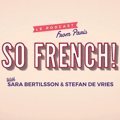 So French! So French!