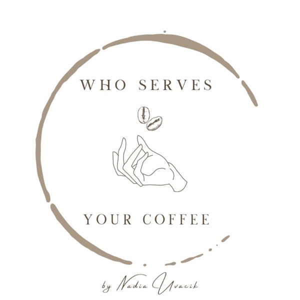 Who serves your coffee Artwork