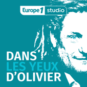 Dans les yeux d'Olivier Delacroix - Europe 1