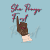 She Prays First Podcast - Jania Aaliyah