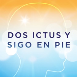 Dos ictus y sigo en pie