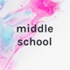 Middle school