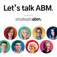 Let’s talk ABM podcast