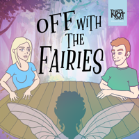 Off With The Fairies podcast