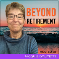 Rethinking Retirement - with Amy Bernstein