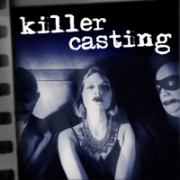 Killer Casting podcast
