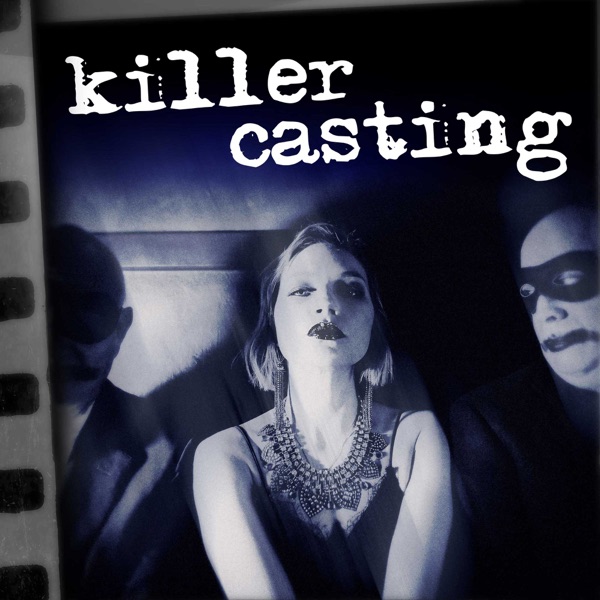 Artwork for Killer Casting