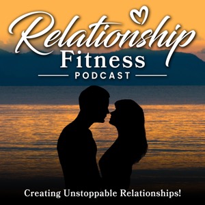 Relationship Fitness Podcast