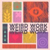Weird Work