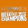 Breakfast With Champions artwork