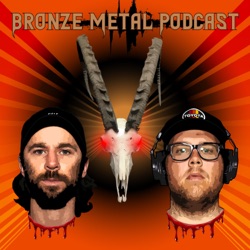 Bronze Metal Podcast #52 - Matt Bevan