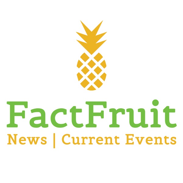 FactFruit | Daily News, Information, Current Events Artwork