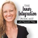 Inner Integration Podcast