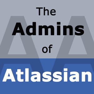 The Admins of Atlassian Podcast