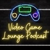 Video Game Lounge Podcast artwork