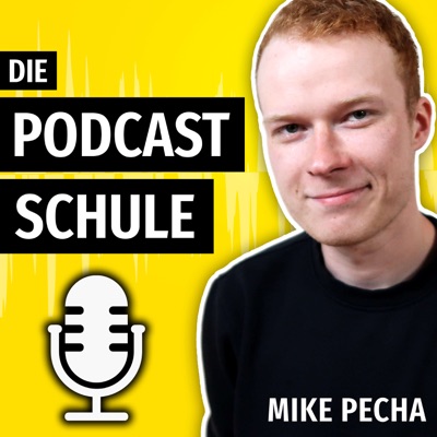 Die Podcast Schule Die Podcast Schule