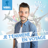 Je t'emmène en Voyage - Alex Vizeo