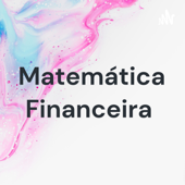 Matemática Financeira - Railda Cortez