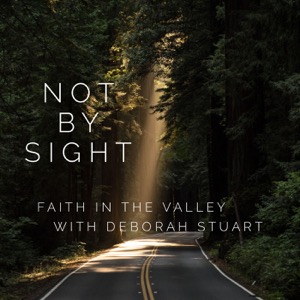 NOT BY SIGHT with Deborah Stuart