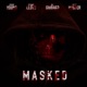 Masked - Audio Drama