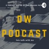 DW Podcast