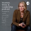 Women, Wine & Leadership