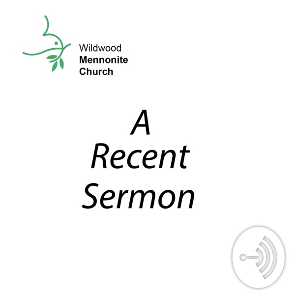 WildWords: Sermons from Wildwood Mennonite Church Artwork