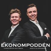 Ekonompodden – en podd för ekonomer av ekonomer - Christoffer Mattsson & Martin M Eriksson - Talents of Sweden -