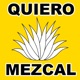 Quiero Mezcal