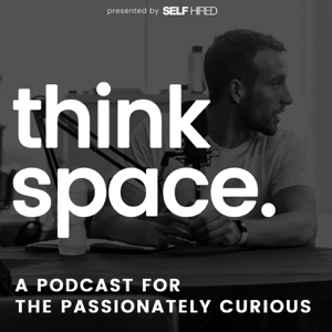 Thinkspace Podcast podcast