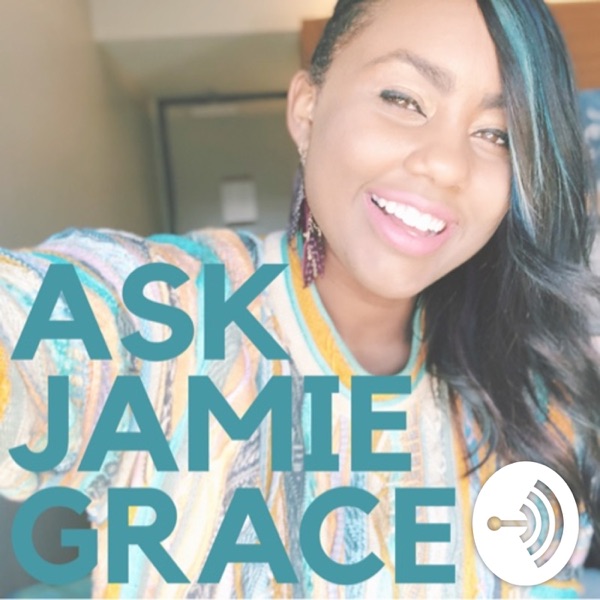 Ask Jamie Grace