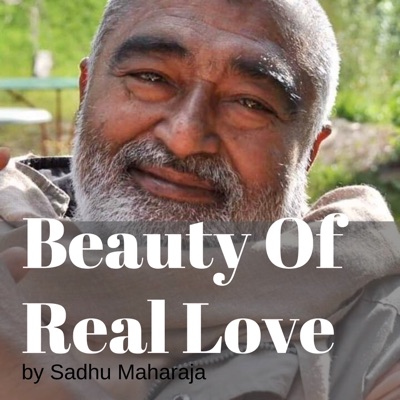 Beauty of Real Love Beauty of Real Love