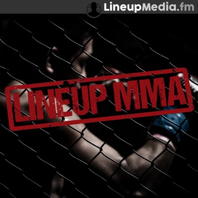 Lineup MMA:LineupMedia.fm