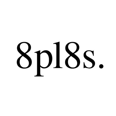 The 8pl8s Podcast The 8pl8s Podcast