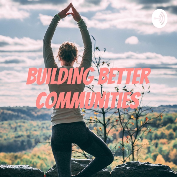Building Better communities Artwork