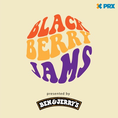 Blackberry Jams Presented by Ben & Jerry's Blackberry Jams Presented by Ben & Jerry's