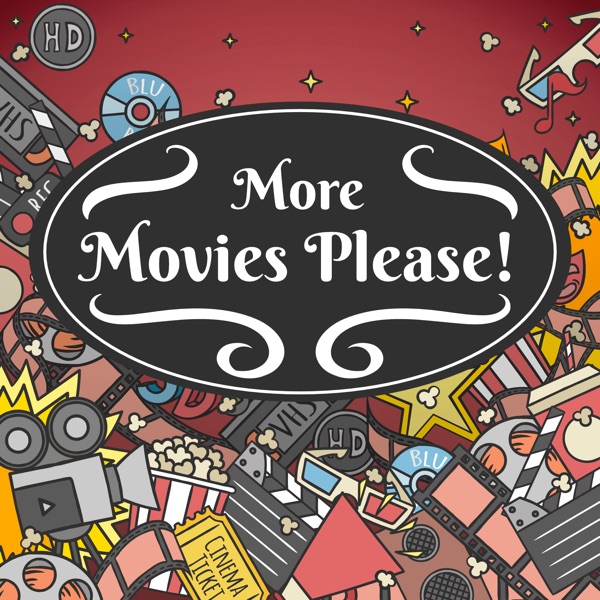 More Movies Please! Artwork