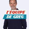 L'Équipe de Greg - L'EQUIPE